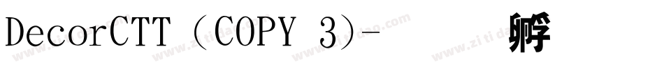 DecorCTT (COPY 3)字体转换